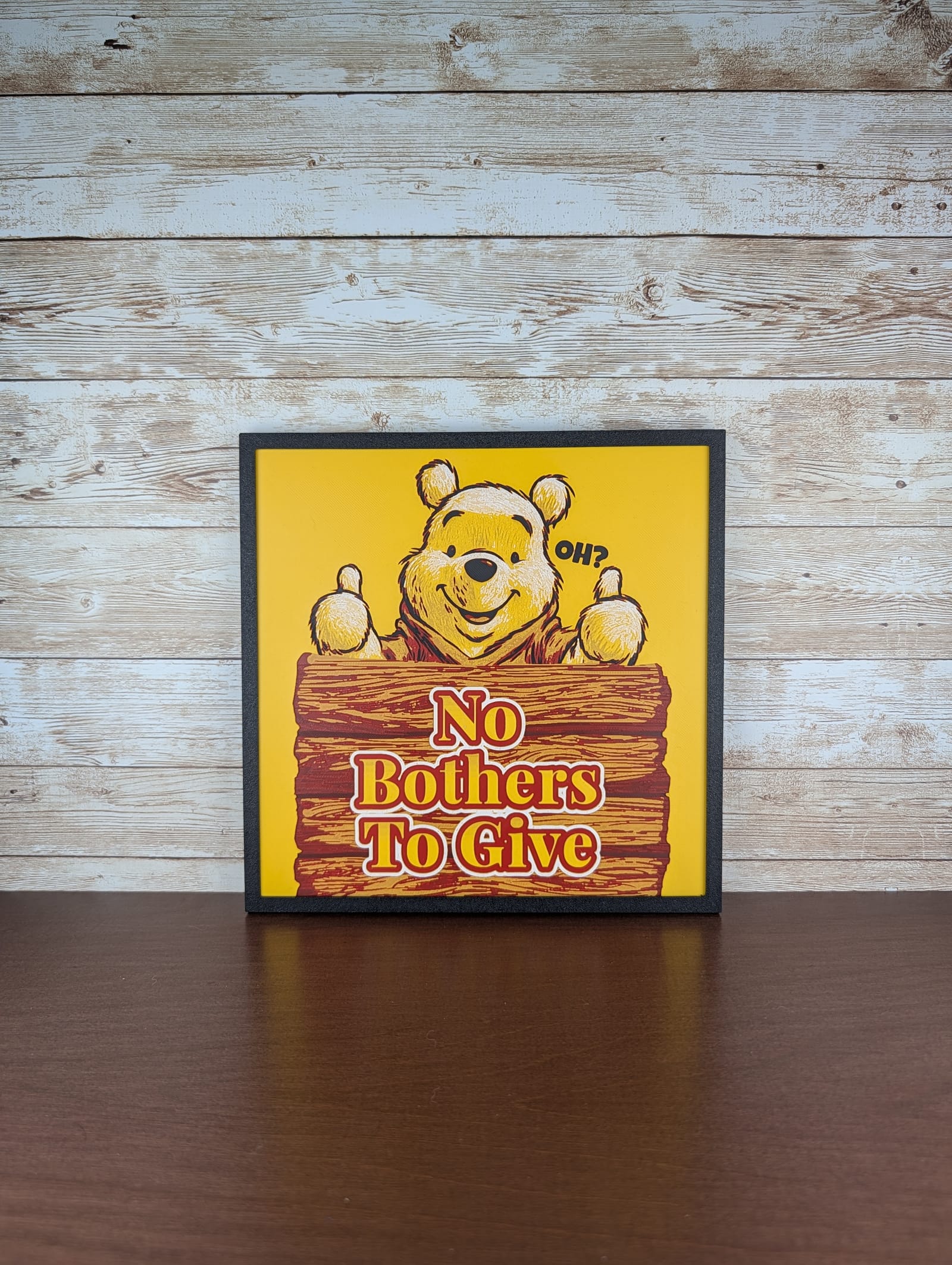 Pooh Bear No Bothers To Give